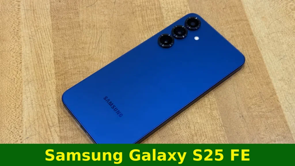 Samsung Galaxy S25 FE Will Stick to Old Hardware in All the Wrong Places – What You Need to Know
