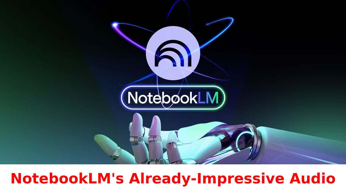 NotebookLM's Already-Impressive Audio Overviews Now Come With Video
