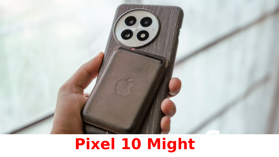 Pixel 10 Might Support MagSafe-like Qi2 Accessories After All